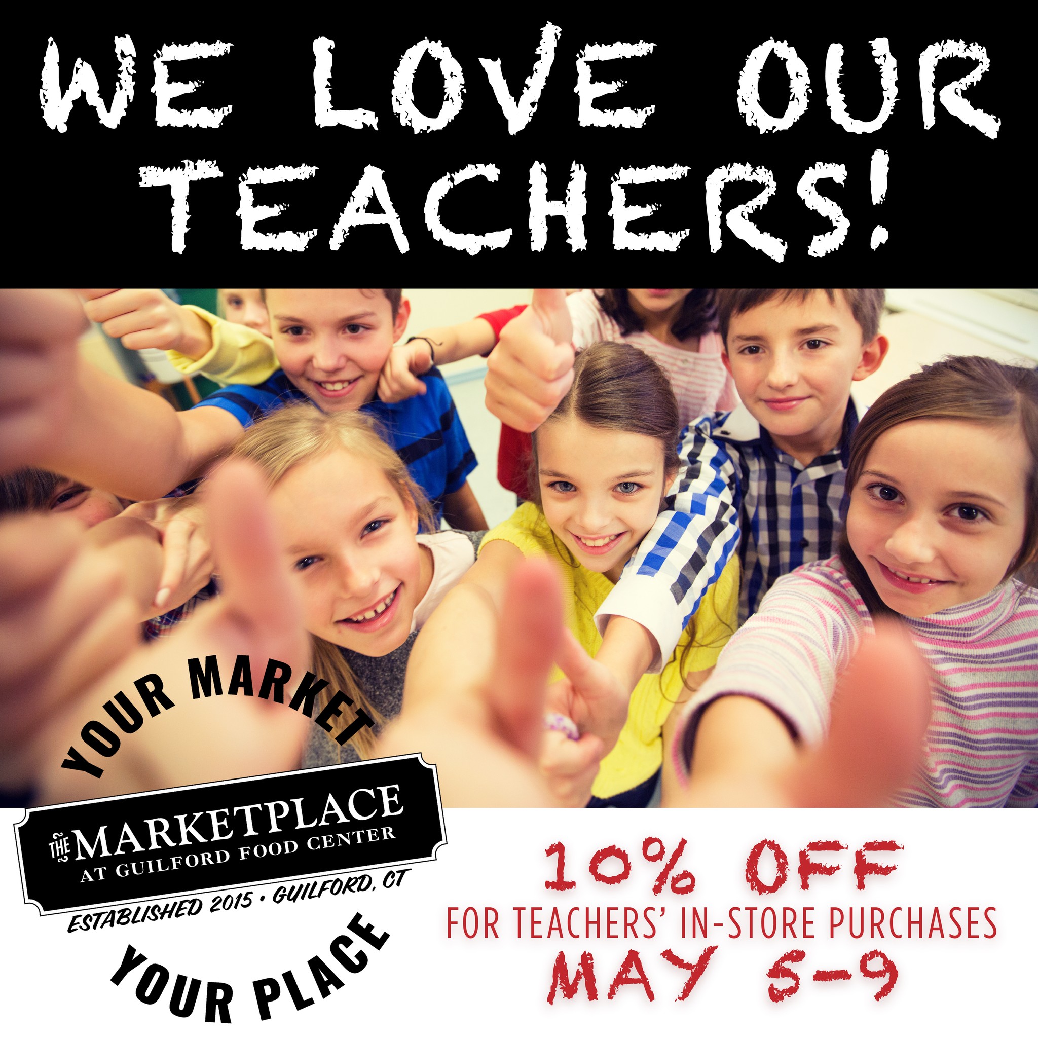 We're celebrating teachers with 10% off! In honor of Teacher Appreciation Week (May 5-9), we're giving all educators 10% off as a thank you for the incredible impact you make every day.
Whether you're in the classroom or behind the scenes â this oneâs for you! Stop in all week, show your school ID, and receive 10% off all in-store purchases!
#themarketplaceguilford #yourmarketyourplace #ourplaceisyourplace #thisisguilford #localfirst #ctshoreline #community #TeacherAppreciationWeek #ThankATeacher #TeachersDeserveIt