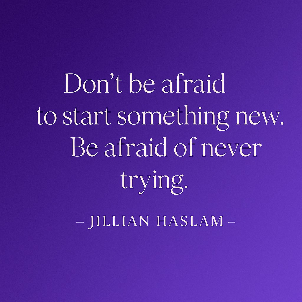 Too scared to begin?
You should be more scared of regret.
Start. Stumble. Rise. Repeat.
.
.
.
.
.
#JillianHaslam #TrySomethingNew #MotivationIndia #BoldBeginnings