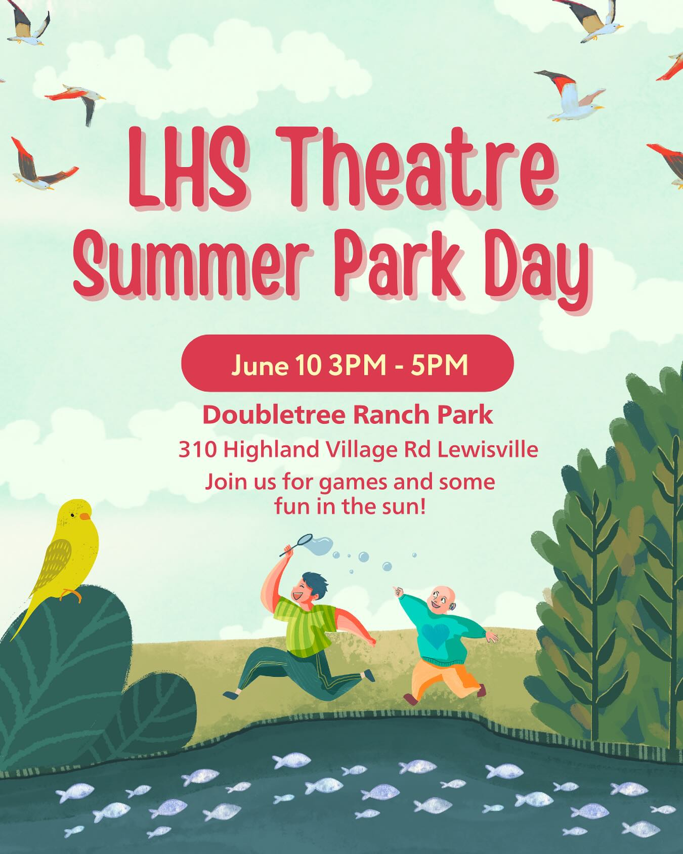 Come join us at Doubletree ranch park on June 10th for our first summer park day! Open to all LHS theatre students including incoming freshman and graduated seniors!