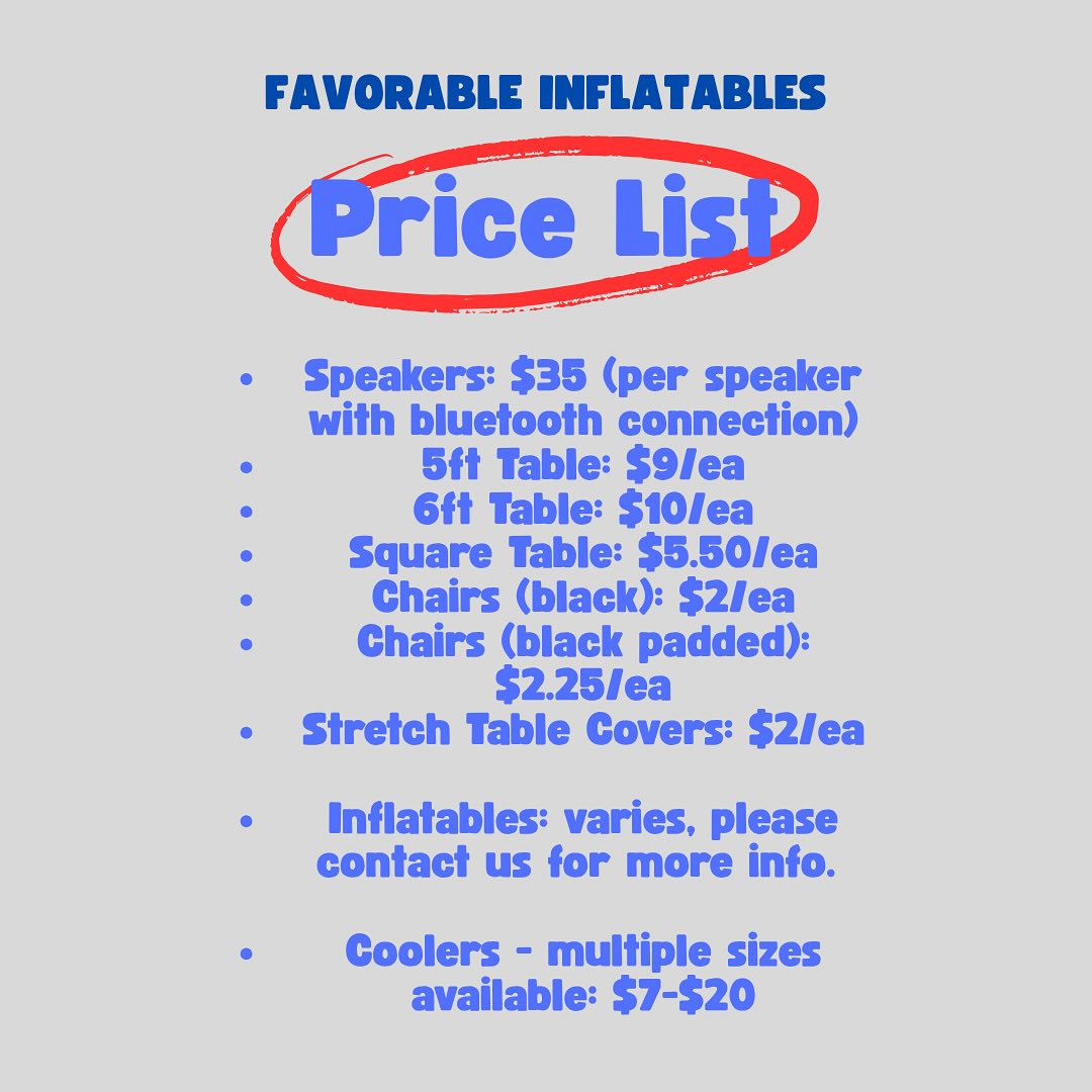 Plan the ultimate party without the guesswork! 
Here’s our current pricing so you can build the perfect setup for your event - from bounce houses to tables, chairs & more🏰🪑🎶.
Don’t forget we offer: 
20% OFF for Veterans & Active Military 
15% OFF for First Responders & Healthcare Heroes 
📲 Message us to check availability & book your date
✨ Bounce, play, and make memories today with Favorable Inflatables!
#FavorableInflatables #PartyRental #BounceHouseFun #EventPlanning #FamilyFun #InflatableRental #PartyTime #LetTheFunBegin #connecticut #veteranownedandoperated #veteranbusiness #ctsmallbusiness