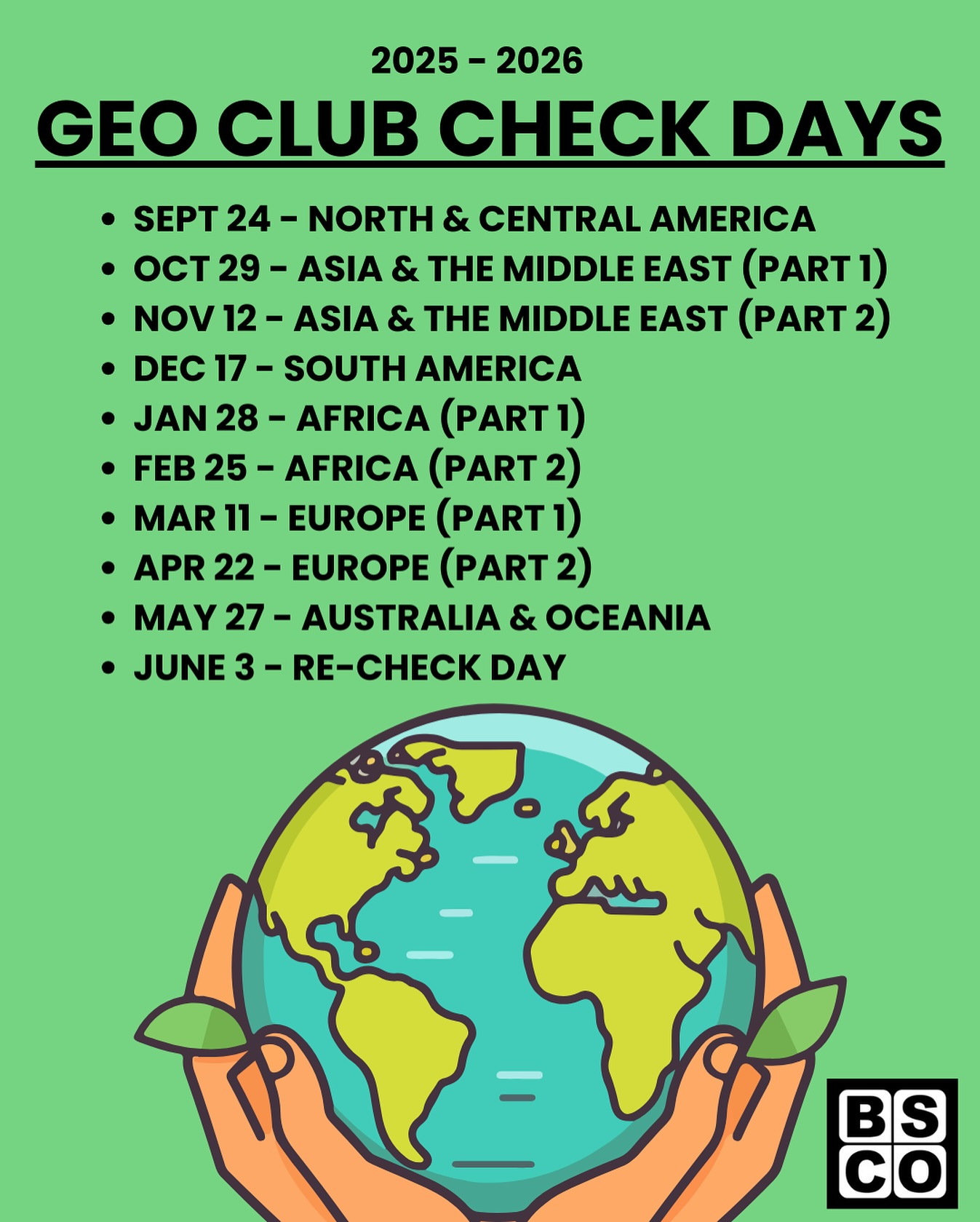 Geo Club is a voluntary student enrichment program for 1st through 5th graders at BSE. This is a fun way for kids to build their knowledge of the greater world! ๐ Students study the maps each month at home and then volunteers check their knowledge of country locations during the school day on the dates above. Our first check day is Sept 24!