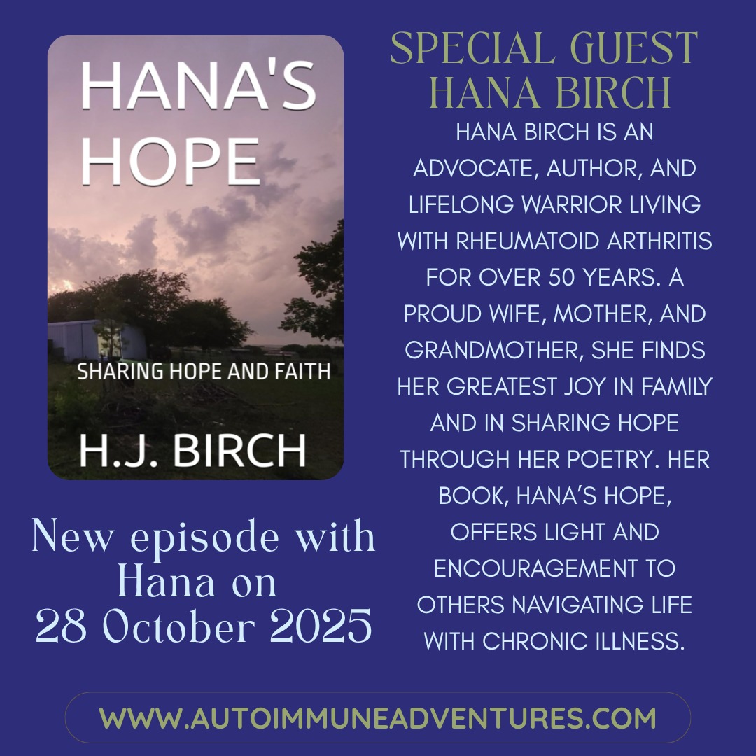 🎙️ Episode Released Today — October 28th!
Join us for a powerful and heartfelt conversation with Hana Birch, poet and rheumatoid arthritis warrior. 🌿✨
This inspiring and deeply meaningful episode explores how positivity and purpose can triumph over chronic pain. 💪💫
Tune in, be uplifted, and remember—you are not alone on your healing journey. 💖
#AutoimmuneAdventures #PodcastRelease #ChronicIllnessWarrior #RheumatoidArthritis #ChronicPainAwareness #MindBodyHealing #PositivityOverPain #HopeInHealing #Inspiration #AutoimmuneCommunity #HealingJourney #Resilience #HanaBirch #ThePowerOfPositivity