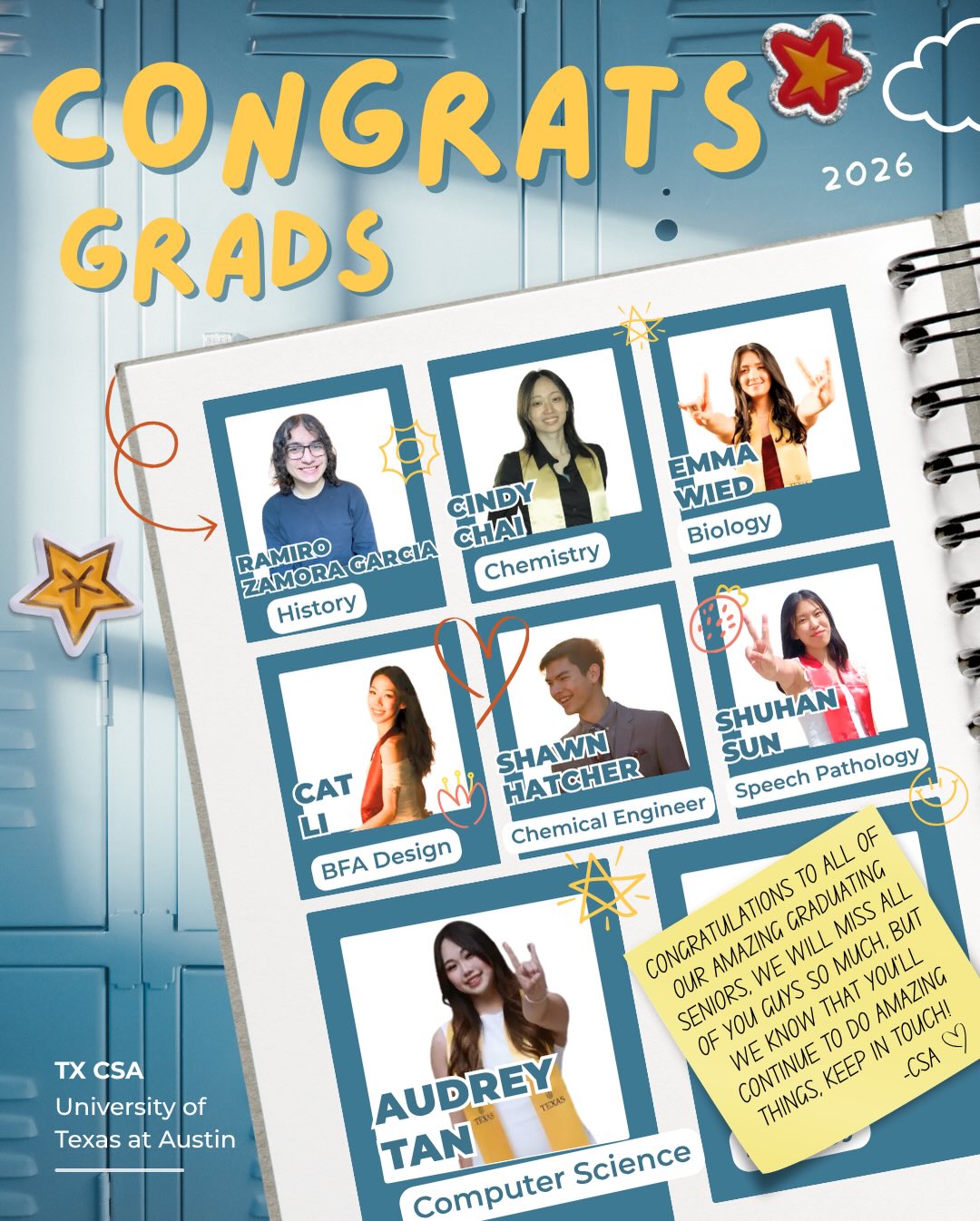 Congratulations to all of our graduating seniors!!! Wishing success and joy as you all step into the next chapter of your life❤️❤️
•➤ Audrey Tan graduating with a major in Computer Science, a minor in Business Administration
•➤ Shawn Hatcher graduating with a major in Chemical Engineering
•➤ Cat Li graduating with a major in Design, a minor in Informatics, and a CS certificate
•➤ Cindy Chai graduating with a major in Chemistry
•➤ Emma Wied graduating with a major in Biology
•➤ Shuhan Sun graduating with a major in Speech Pathology, a minor in Health Communications
•➤ Ramiro Zamora Garcia graduating with a major in History, a minor in Japanese and Government
We will miss yall and we will always be here for yall :,)